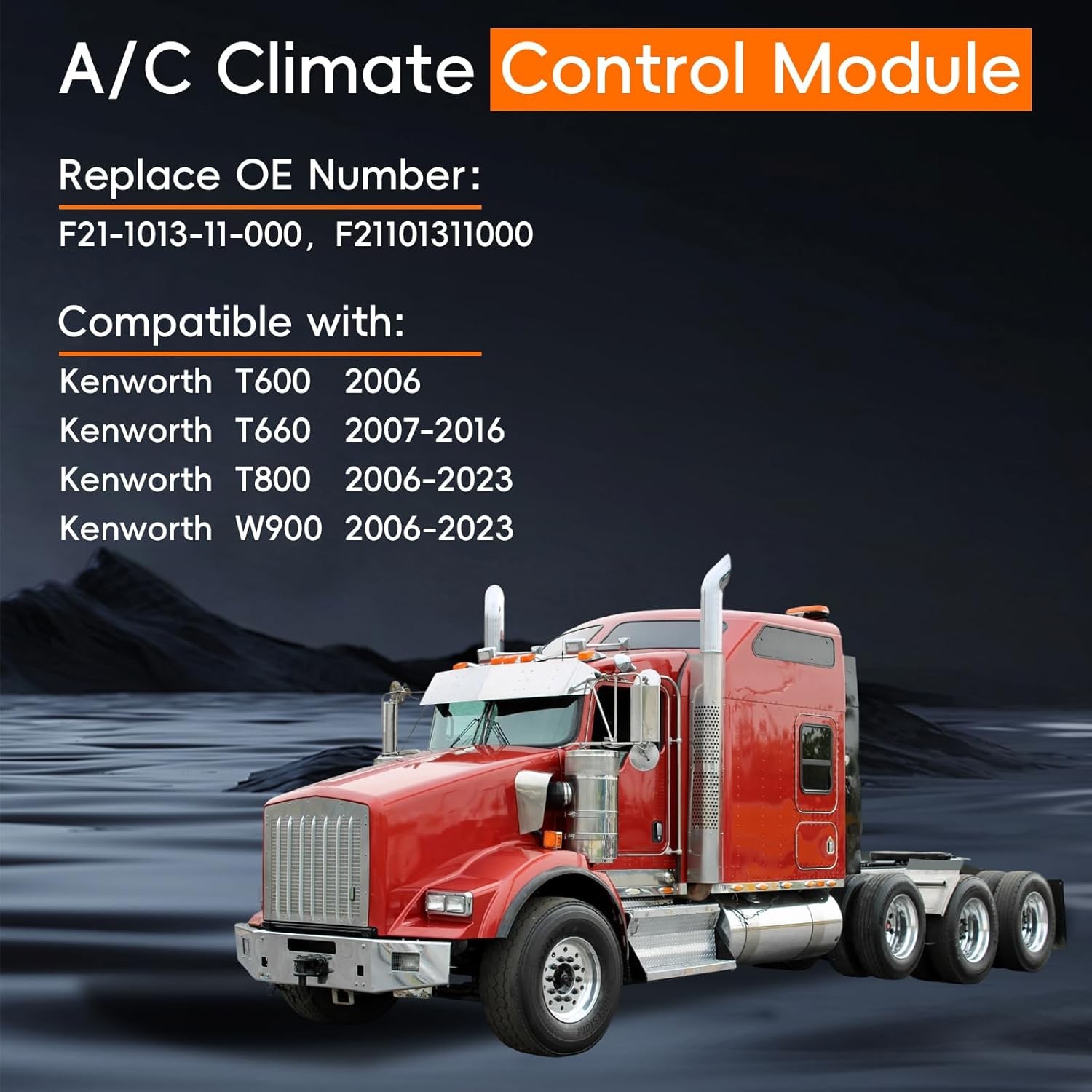 F21-1013-11-000 Climate Control Module Fit for Kenworth Truck 2006+, HVAC AC Hea