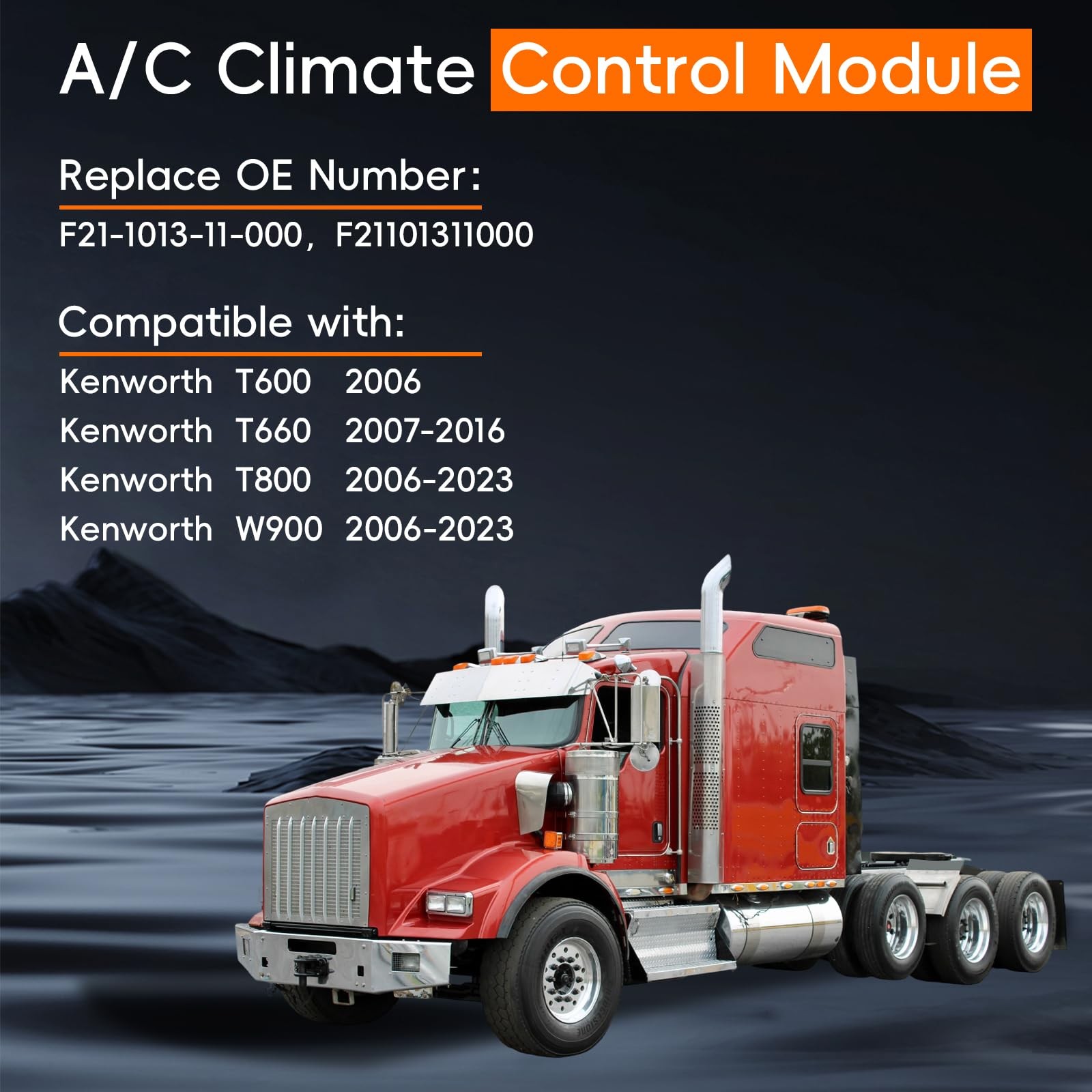 F21-1013-11-000 Climate Control Module Fit for Kenworth Truck 2006+, HVAC AC Hea
