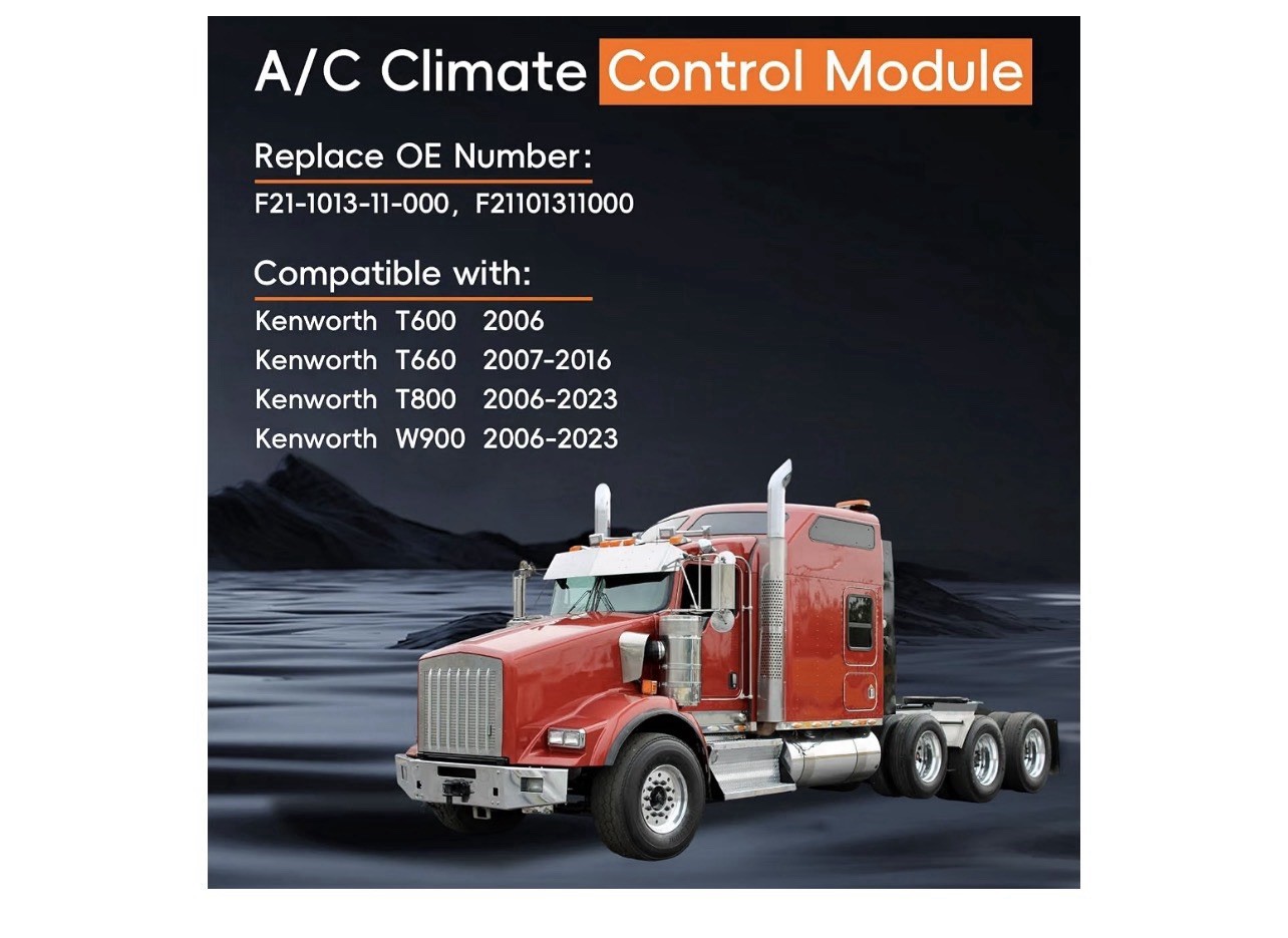 Climate Control Module Fit for Kenworth Truck 2006+, HVAC AC F21-1013-11-000